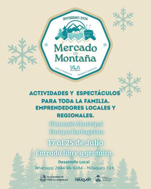 Comienza en Villa la Angostura el Mercado de Montaña Invierno 2026 con más de 67 emprendedores y una amplia agenda de actividades